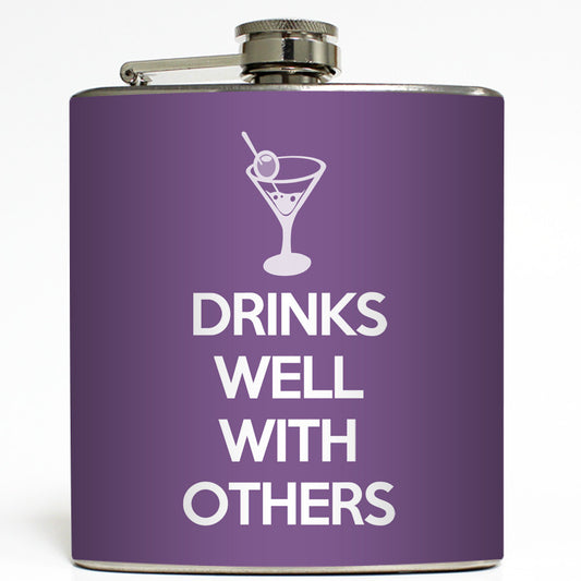 Drinks Well With Others - Funny Flask