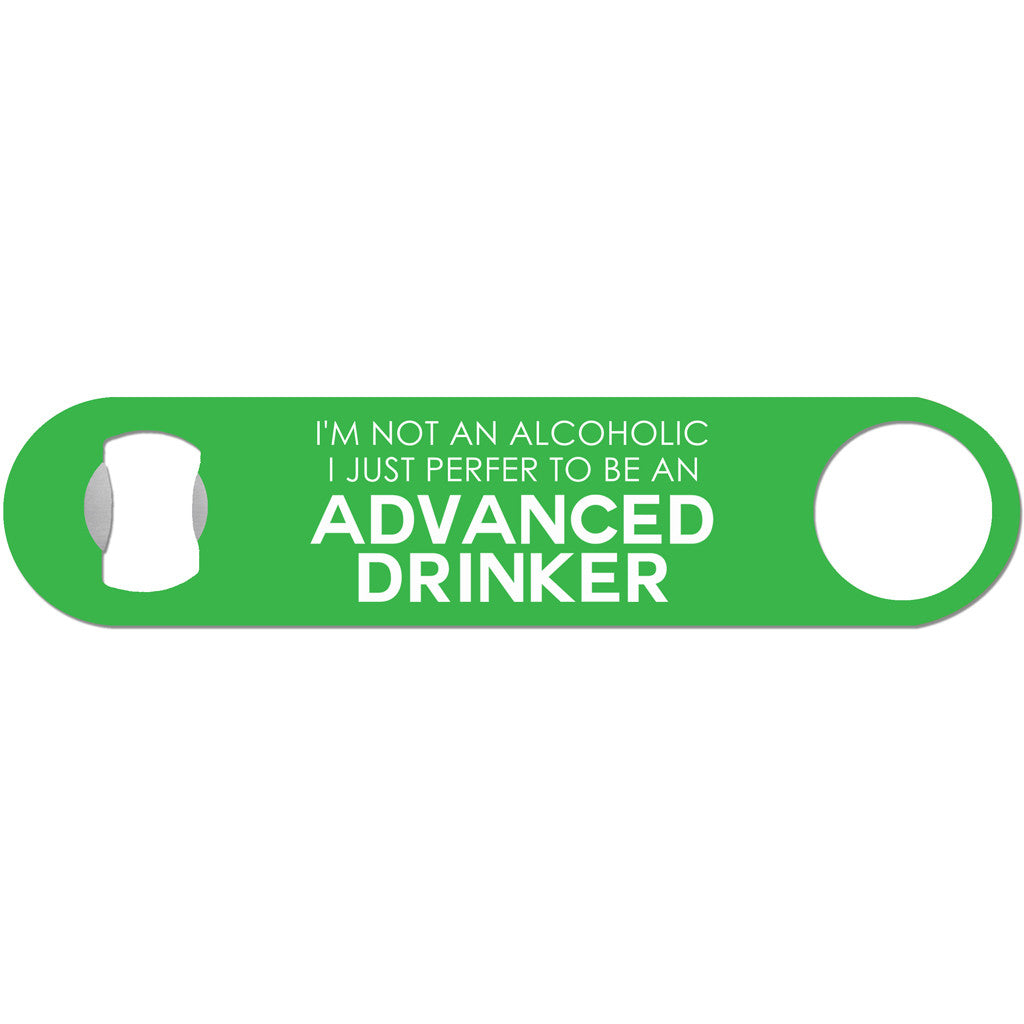 Advanced Drinker - Funny Alcohol Bottle Opener